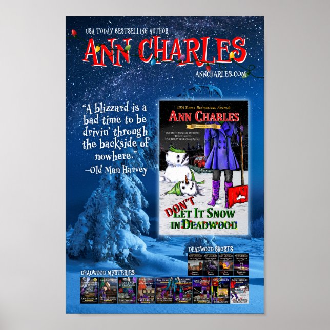 Don't Let it Snow in Deadwood poster Ann Charles (Front)