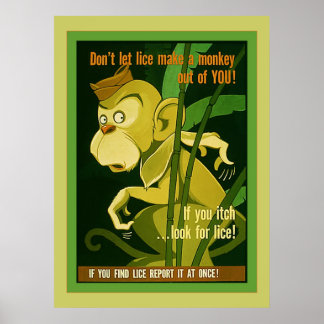 Don't Let Lice Make A Monkey Out Of You! ~ Vintage Poster
