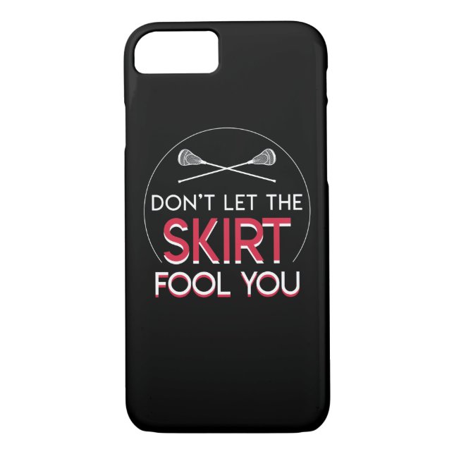 Dont Let Skirt Fool You Girls Lacrosse Case-Mate iPhone Case (Back)