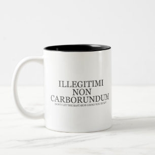 Don't Let The Bastards Grind You Down - Dark Two-Tone Coffee Mug