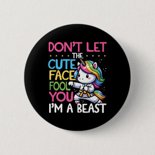 Don't Let The Cute Face Fool You Unicorn Karate Gi 6 Cm Round Badge