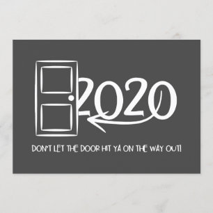 Don't let the door hit ya on the way out! invitation