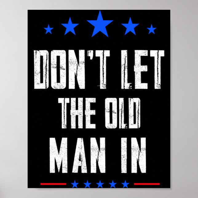 Dont Let The Old Man In  Poster (Front)