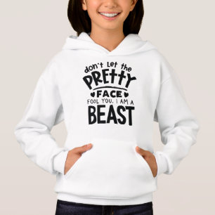 Don't Let The Pretty Face Fool You, I Am A Beast 