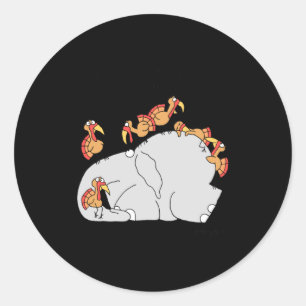 Dont Let The Turkeys Get You Down  Classic Round Sticker