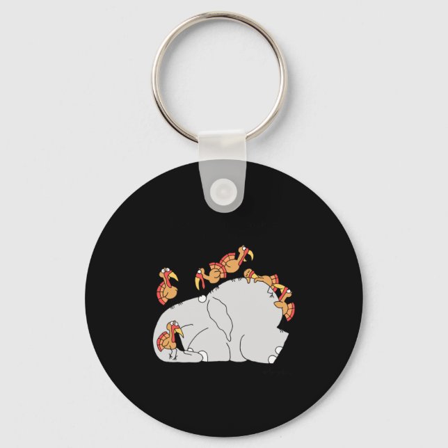 Dont Let The Turkeys Get You Down  Key Ring (Front)