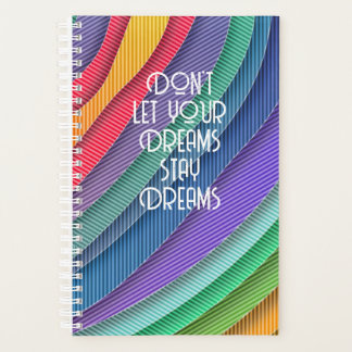 Don't Let Your Dreams Stay Dreams Boho Colours Planner