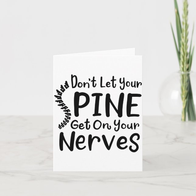 Dont Let Your Sne Get On Nerves Chiropractor  Card (Front)