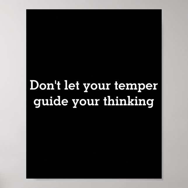 Dont Let Your Temper  Poster (Front)