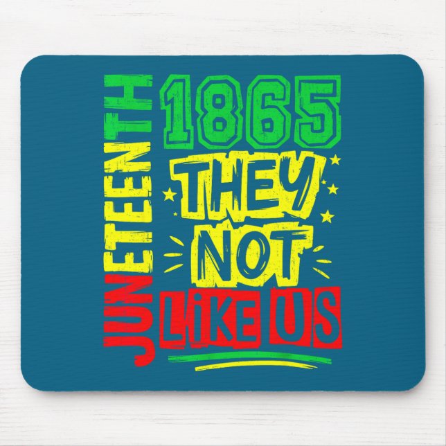 Don't like freedom black history juneteenth 1865 mouse mat (Front)