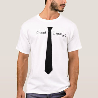 Dont like to wear a tie? T-Shirt
