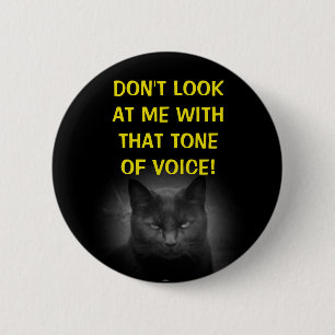 Don't Look at Me Black Cat Meme 6 Cm Round Badge