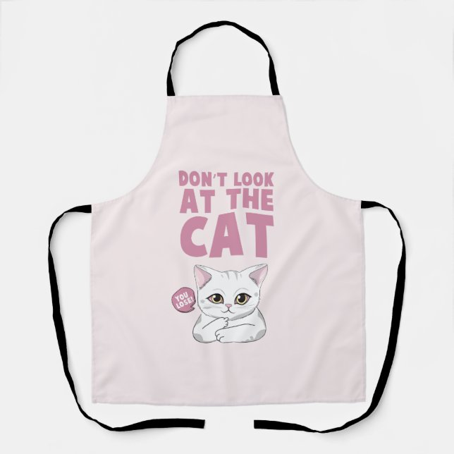 Don't Look At The Cat – Funny White Cat Apron (Front)
