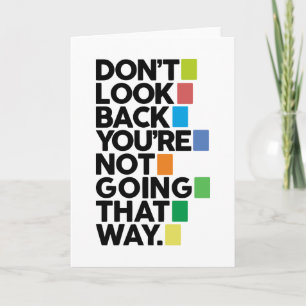 Don't look back card