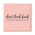 Don't Look Back | Modern Uplifting Peachy Pink