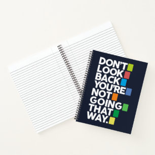 Don't look back notebook