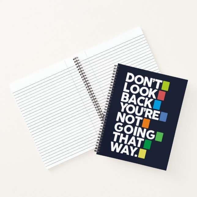 Don't look back notebook (Inside)