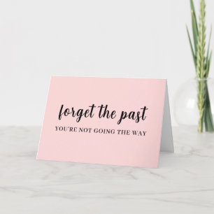Don't Look Back Peachy Pink Modern Design Card