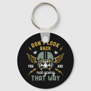 Don't Look Back Vintage Classic Biker Motorcycle Key Ring