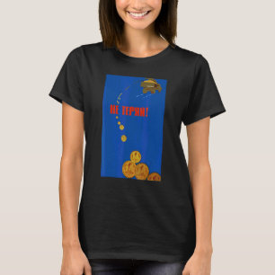 Don't Lose Money Sovi8 Vintage Propaganda T-Shirt