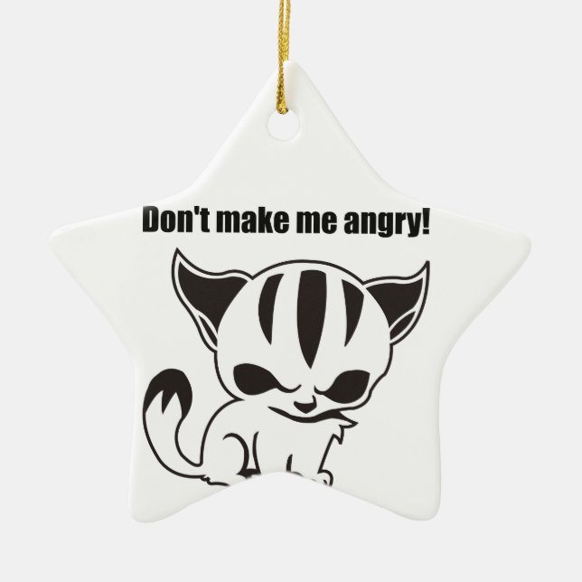 don't make me angry! Kitty Ceramic Tree Decoration (Front)