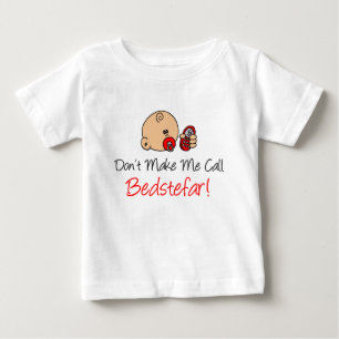 Don't Make Me Call Bedstefar Baby T-Shirt