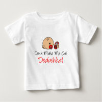 Don't Make Me Call Dedushka