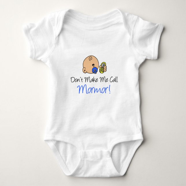 Don't Make Me Call Mormor Baby Bodysuit (Front)