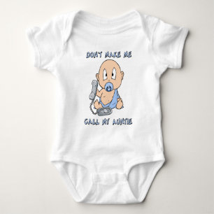 Don't make me call my Auntie Baby Bodysuit