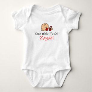 Don't Make Me Call Zayde Jewish Grandfather Baby Bodysuit