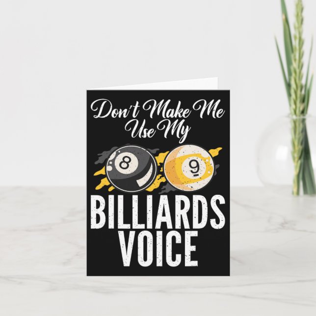 Dont Make Me Use My Billiards Voice Pool Billiards Card (Front)
