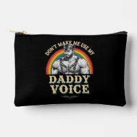 Don't Make Me Use My Daddy Voice Gay LGBTQ