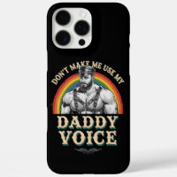 Don't Make Me Use My Daddy Voice Gay LGBTQ