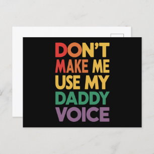 Don't Make Me Use My Daddy Voice LGBT Gay Pride Postcard