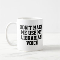 Don't make me use my Librarian Voice | Funny