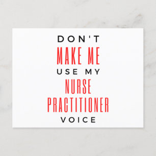 Don't Make Me Use My Nurse Practitioner Voice 2 Holiday Postcard