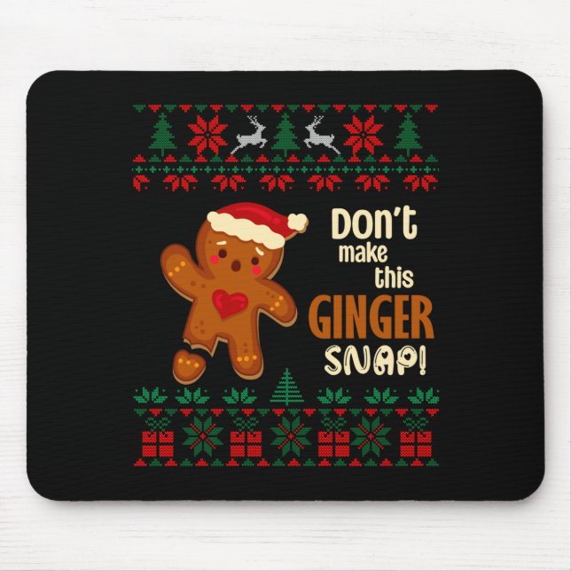 Don't Make This Ginger Snap Redhead Ugly Christmas Mouse Mat (Front)