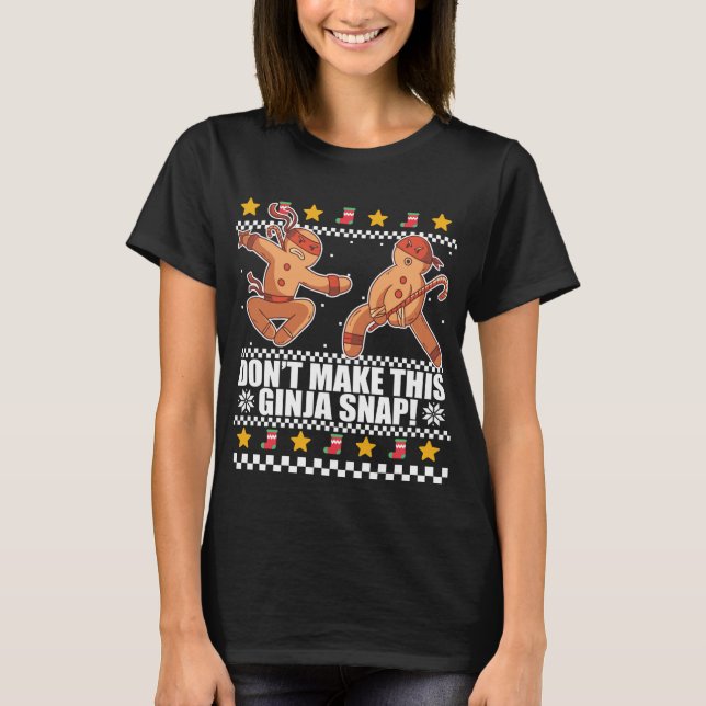 Don't Make This Ginger Snap Redhead Ugly Christmas T-Shirt (Front)