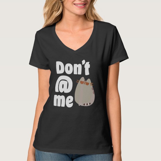 Dont Me Big Cat T-Shirt (Front)