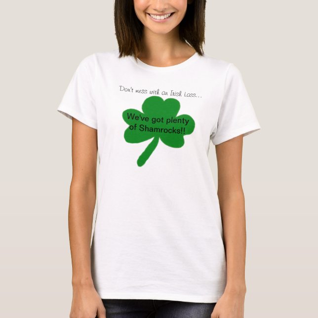 Don't Mess with an Irish Lass Funny T-Shirt (Front)