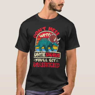 Don't Mess With Auntie Saurus I Jurasskicked I Tri T-Shirt
