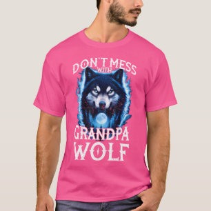 Don'T Mess With Grandpa Wolf Men Wolf Lovers Grand T-Shirt