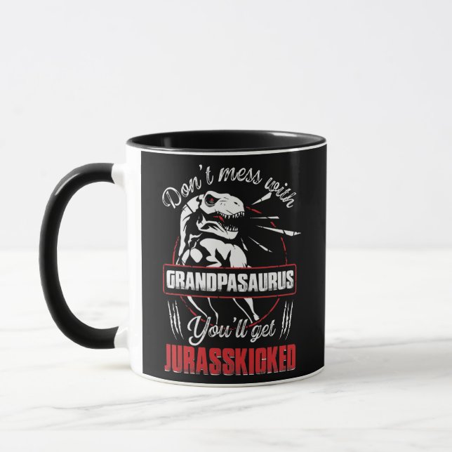 Don't Mess With Grandpasaurus You'll Get Mug (Left)