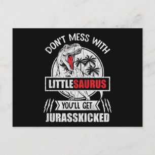 Don't Mess With Little Saurus Dinosaur Family Kids Postcard
