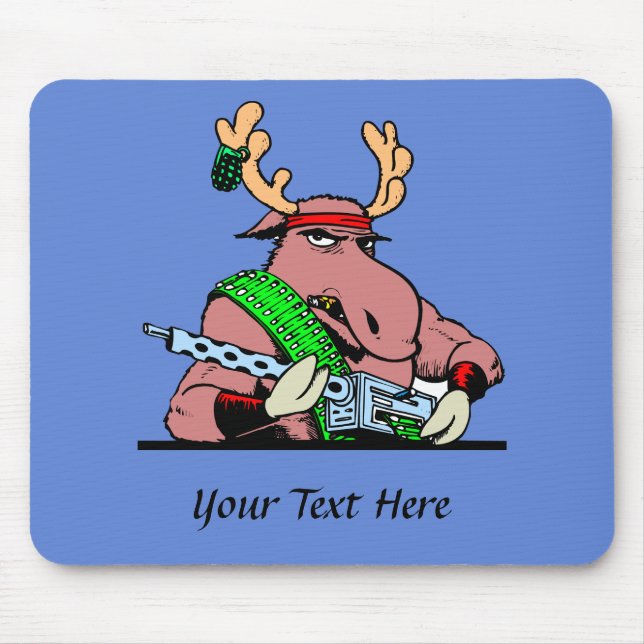 Don't Mess With Machine Gun Moose Mouse Mat (Front)