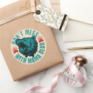 Don't Mess With Mama Bear Shirt Funny Gift for Mum Classic Round Sticker