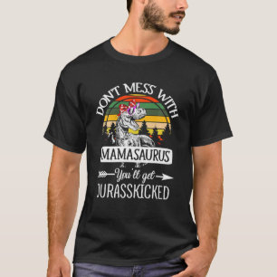 Don't Mess With Mamasaurus T Rex Dinosaur Mum Moth T-Shirt