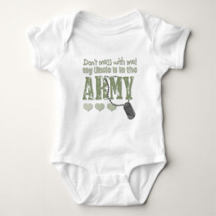 Don't Mess With me My Uncle is in the Army Baby Bodysuit