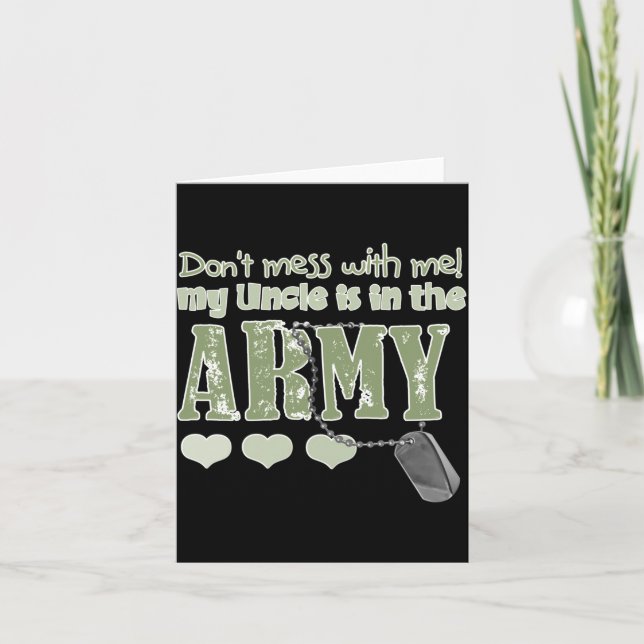 Dont Mess With Me My Uncle Is In The Army Baby  Card (Front)