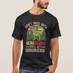 Don't Mess With Memasaurus You'll Get Jurasskicked T-Shirt